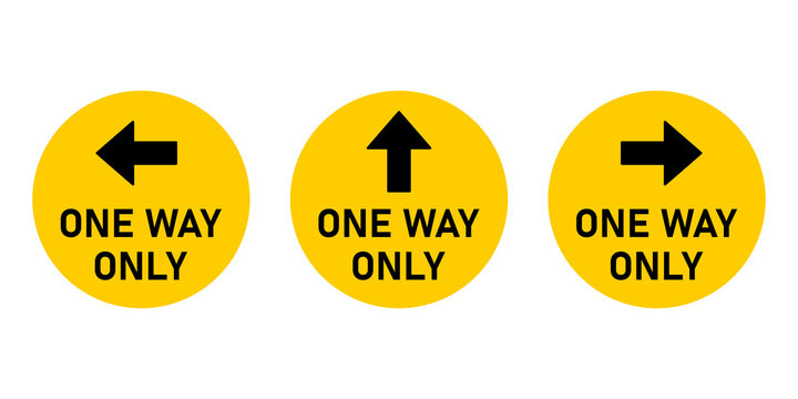 Set Of One Way Only Round Floor Marking Adhesive Sticker Icon With Direction Arrow And Text. Vector Image.