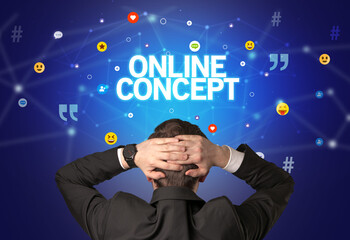 Rear view of a businessman with ONLINE CONCEPT inscription, social networking concept