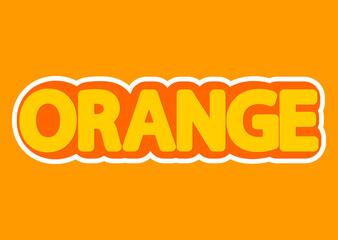 Orange, isolated sticker, word design template, orange fruit, vector illustration
