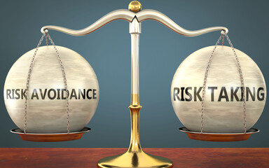 risk avoidance and risk taking staying in balance - pictured as a metal scale with weights to symbolize balance and symmetry of those concepts, 3d illustration