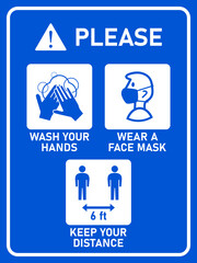 Vertical Instruction Signboard with Basic Set of Measures against the Spread of Coronavirus Covid-19 including Wash Your Hands, Wear a Face Mask and Keep Your Distance 6 ft or 6 Feet. Vector Image.