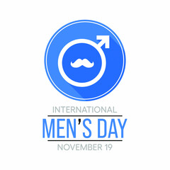 International Men's Day is an annual international event celebrated on 19 November each year across the globe. vector  illustration design.