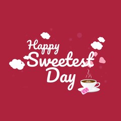 Naklejka premium Happy Sweetest Day Vector Typography