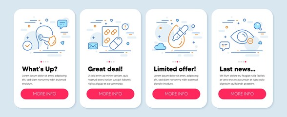 Set of Healthcare icons, such as Medical mask, Capsule pill, Eye drops symbols. Mobile app mockup banners. Myopia line icons. Respirator, Medicine drugs, Pipette. Eye vision. Vector