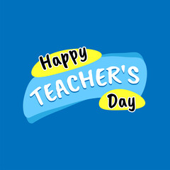Design for celebrating teacher's day vector illustration.