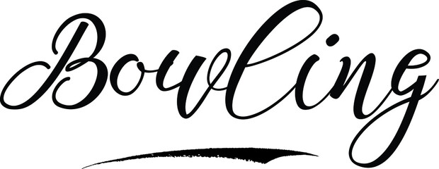 Obraz premium Bowling Handwritten calligraphy Black Color Text On White Background