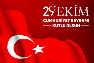 29 Ekim Cumhuriyet Bayrami kutlu olsun, Republic Day in Turkey. Translation: Happy 29 October Turkey Republic Day. Vector illustration, poster, celebration card, graphic, post and story design.