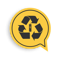 Black Battery with recycle symbol icon isolated on white background. Battery with recycling symbol - renewable energy concept. Yellow speech bubble symbol. Vector.