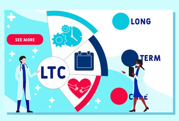 Vector website design template . LTC - Long Term Care. acronym medical concept. illustration for website banner, marketing materials, business presentation, online advertising.