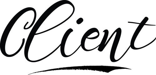Client Calligraphy White Color Text On Black Background