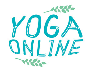 Lettering with text Yoga online isolated on white background for design, typographic vector stock illustration with text for business
