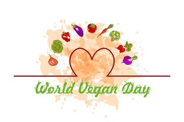 World vegan day hand-drawn vector illustration. Image Of the inscription vegan day surrounded by fruit on a watercolor spray and heart