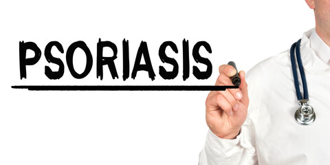 Doctor writes the word - PSORIASIS. Image of a hand holding a marker isolated on a white background.