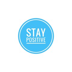 Illustration about stay positive, stay calm, mental health care during New Normal, COVID-19 New Normal