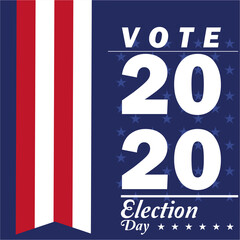 USA election day poster. Vote 2020 - Vector illustration
