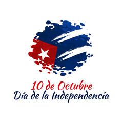 Translation: October 10, Independence Day. Happy Independence Day of Cuba Vector illustration. Suitable for greeting card, poster and banner.