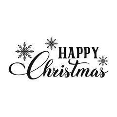 Happy Christmas positive slogan inscription. Christmas postcard, New Year, banner lettering. Illustration for prints on t-shirts and bags, posters, cards. Christmas phrase. Vector quotes.