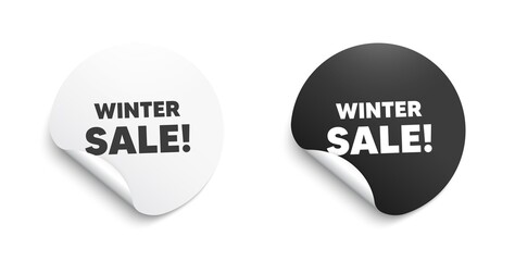 Winter Sale. Round sticker with offer message. Special offer price sign. Advertising Discounts symbol. Circle sticker mockup banner. Winter sale badge shape. Adhesive offer paper banner. Vector