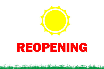 Eine Sonne auf der grünen Wiese und dem Schlagwort REOPENING