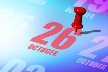 october 26th. Day 26 of month, Red date written and pinned on a calendar to remind you an important event or possibility. autumn month, day of the year concept