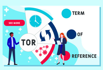 Flat design with people.TOR - Term of Reference acronym.  business concept background. Vector illustration for website banner, marketing materials, business presentation, online advertising