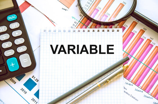  the variable text is written on notepad. variable graphics. finance variable