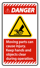 Fototapeta premium Danger Moving parts can cause injury sign on white background