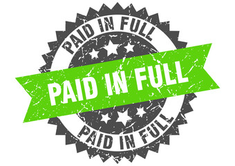 paid in full stamp. grunge round sign with ribbon