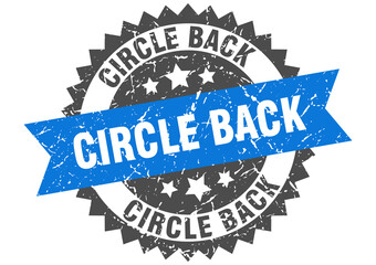circle back stamp. grunge round sign with ribbon