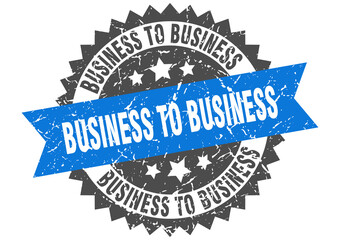 business to business stamp. grunge round sign with ribbon