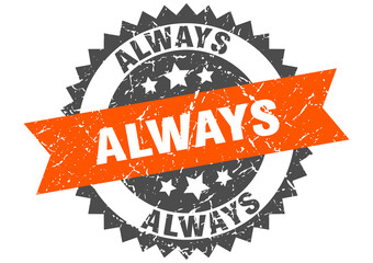 always stamp. grunge round sign with ribbon