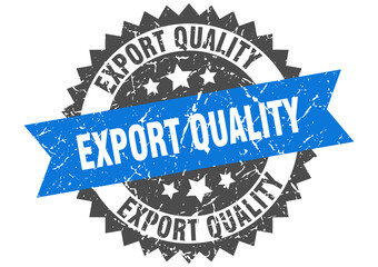 export quality stamp. grunge round sign with ribbon