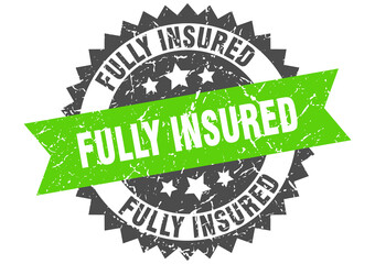 fully insured stamp. grunge round sign with ribbon