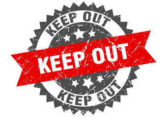 keep out stamp. grunge round sign with ribbon