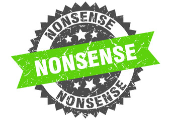 nonsense stamp. grunge round sign with ribbon