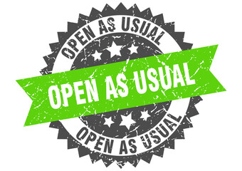 open as usual stamp. grunge round sign with ribbon