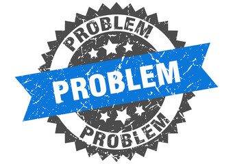 problem stamp. grunge round sign with ribbon