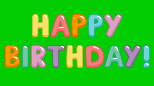 Animated text happy birthday. Inscription from color letters. Vector illustration isolated on the white background.