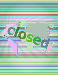 Fototapeta premium Safety concept: Closed word on digital touch screen background