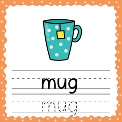 Learning to write word - Mug. Writing practice worksheet for kids