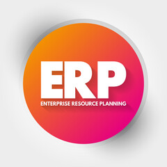 ERP - Enterprise Resource Planning acronym, business concept background