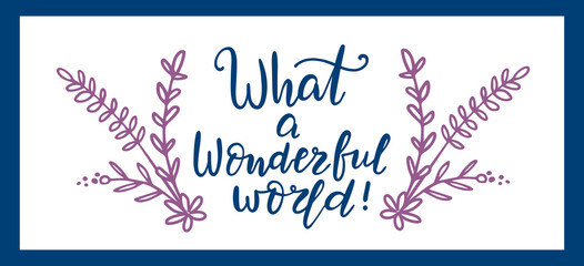 Vector floral illustration of flower twigs with quote