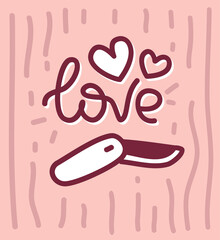 Vector illustration of word love with knife on wooden texture background.