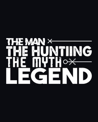 Hunting Typography Tshirt Design