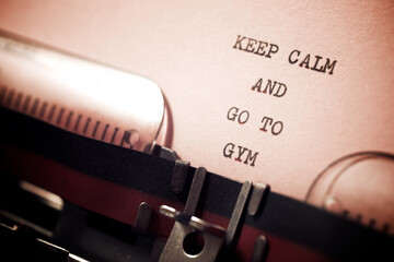 Keep calm and go to gym