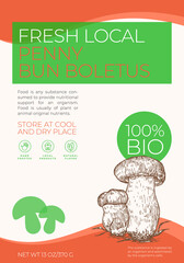 Fresh Local Mushrooms Label Template. Abstract Vector Packaging Design Layout. Modern Typography Banner with Hand Drawn Penny Bun Boletus Sketch Silhouette Background