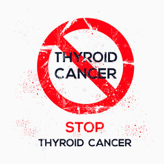 Warning sign (Thyroid cancer), vector illustration.