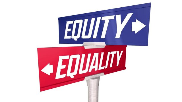 Equity Equality Two Way Road Street Signs Justice Fairness Opportunity 3d Animation