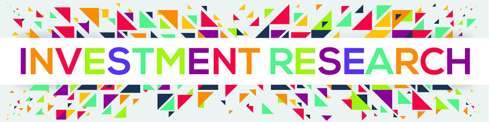 creative colorful (Investment Research) text design, written in English language, vector illustration.