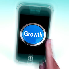 Growth On Mobile Phone Means Get Better Bigger And Developed